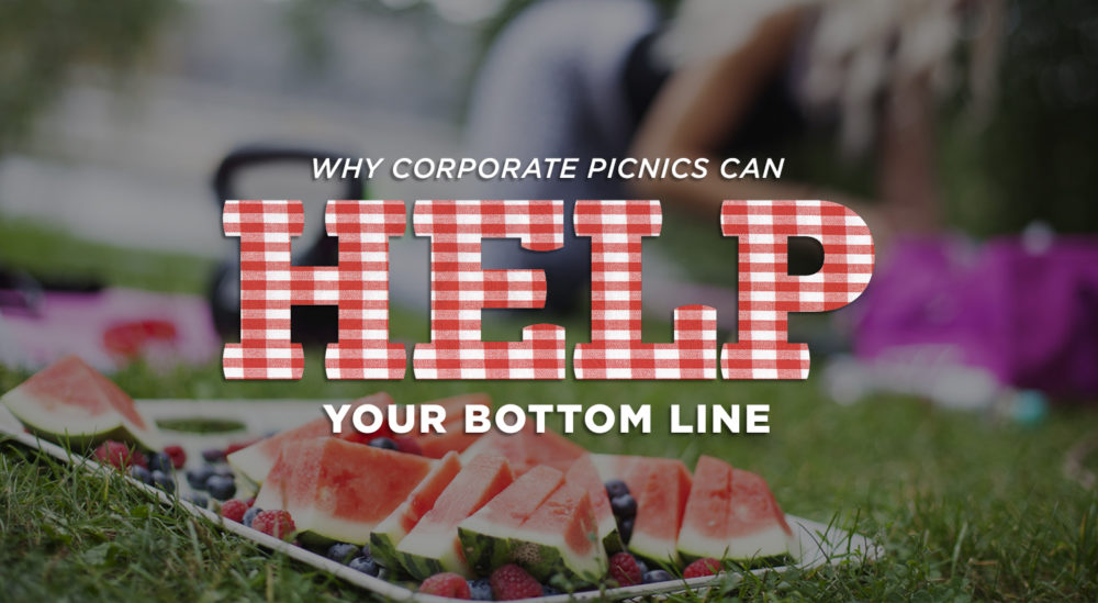 why corporate picnics can help your bottom line